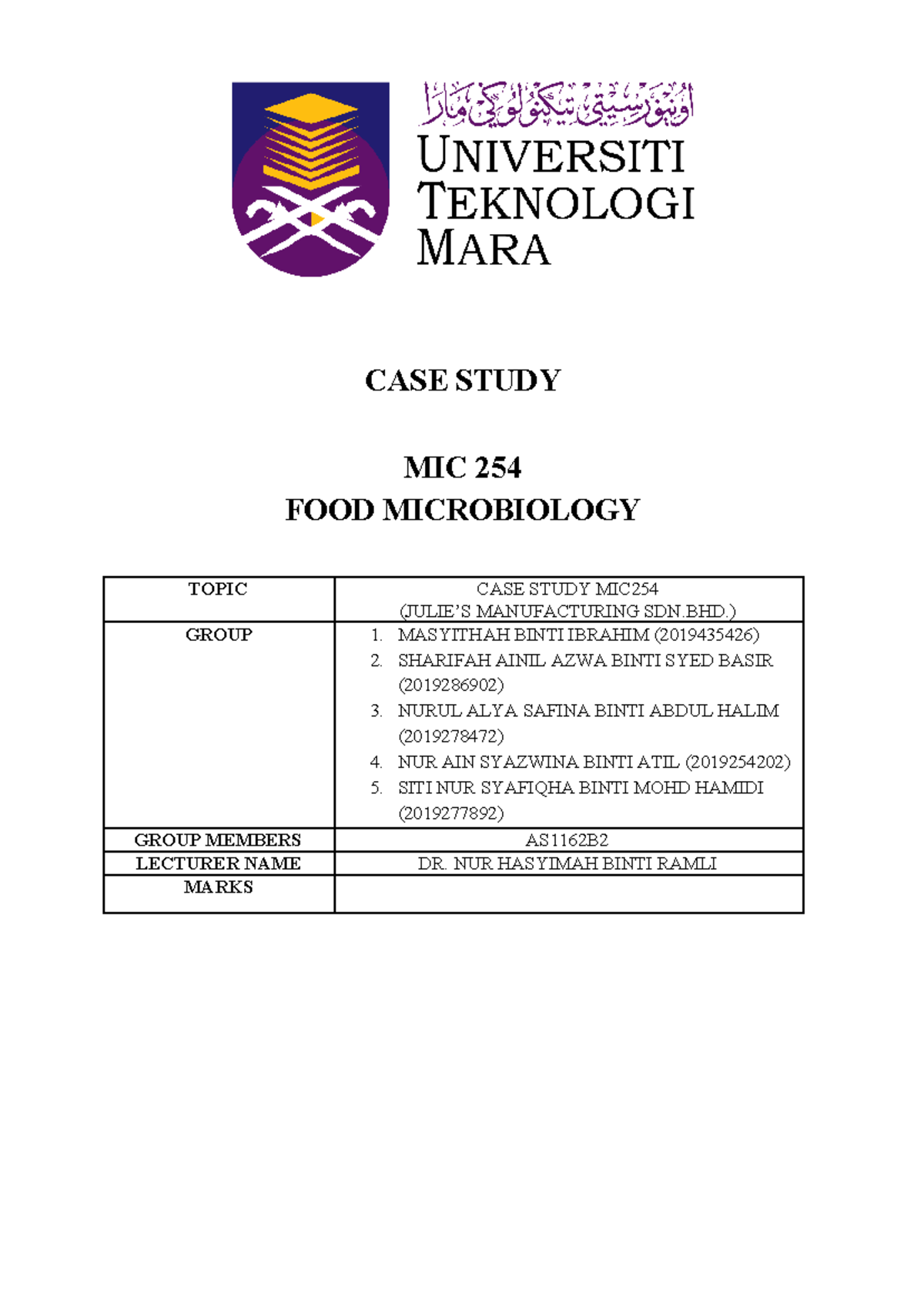 Case Study on Food Microbiology: Julie’s Manufacturing (MIC 254) - Studocu