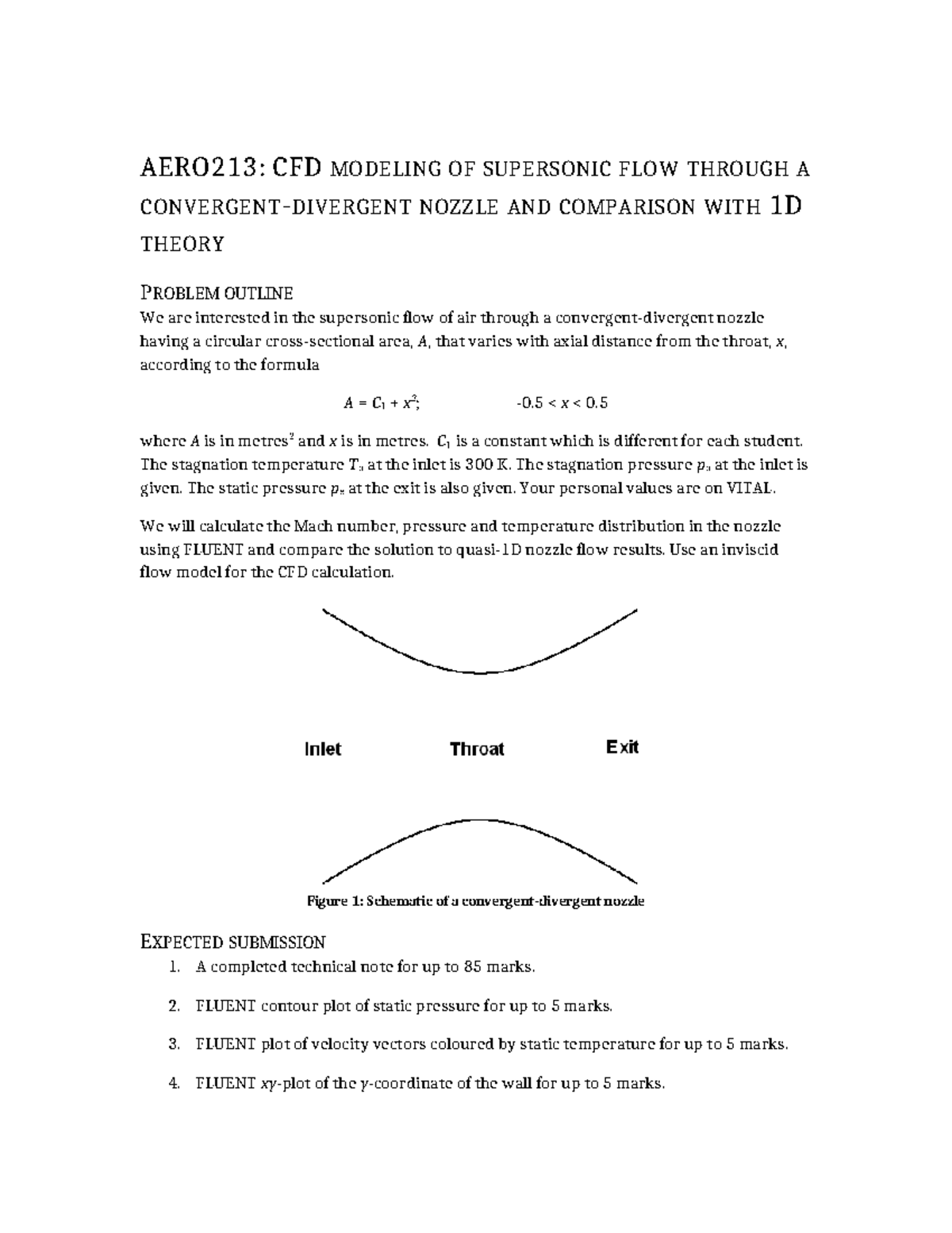AERO213: TECHNICAL NOTE ON CFD OF SUPERSONIC FLOW IN NOZZLES - Studocu