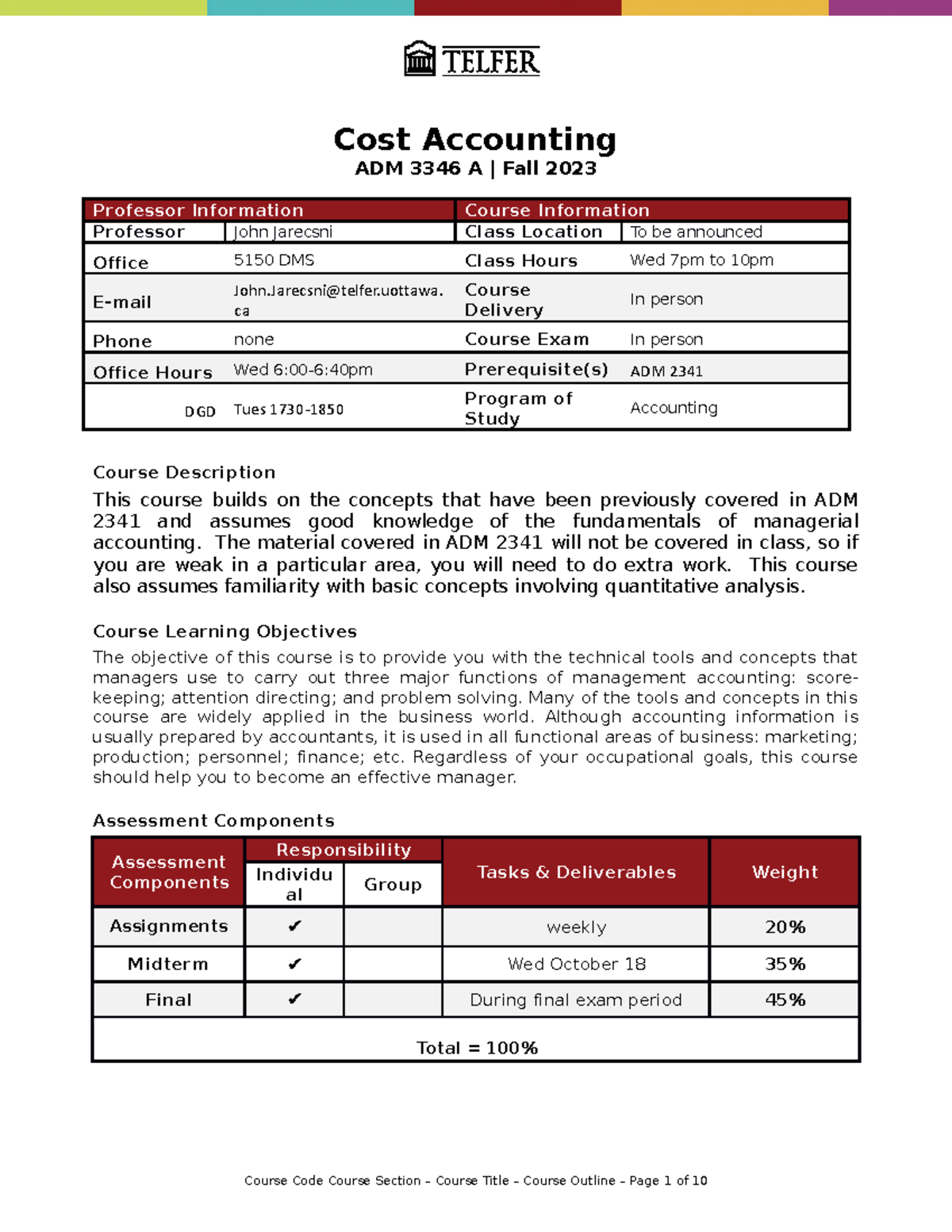 ADM 3346 Fall 2023 Cost Accounting Course Outline and Schedule - Studocu