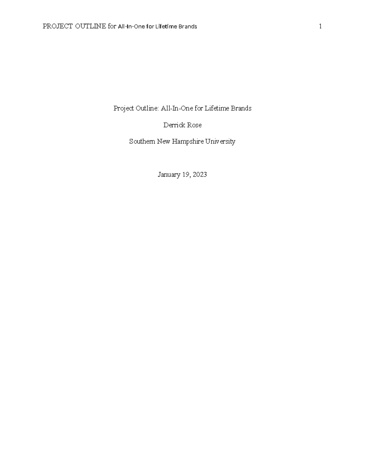 BUS 400 Module Two Assignment: Project Outline for All-In-One Appliance ...