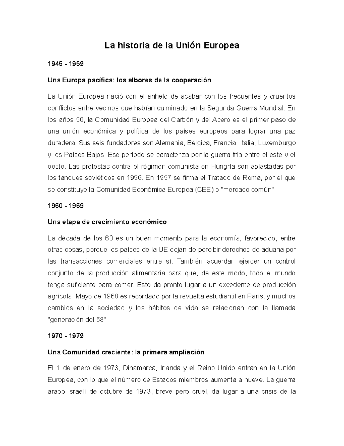 La historia de la Unión Europea ensayos Históricos - La historia de la ...