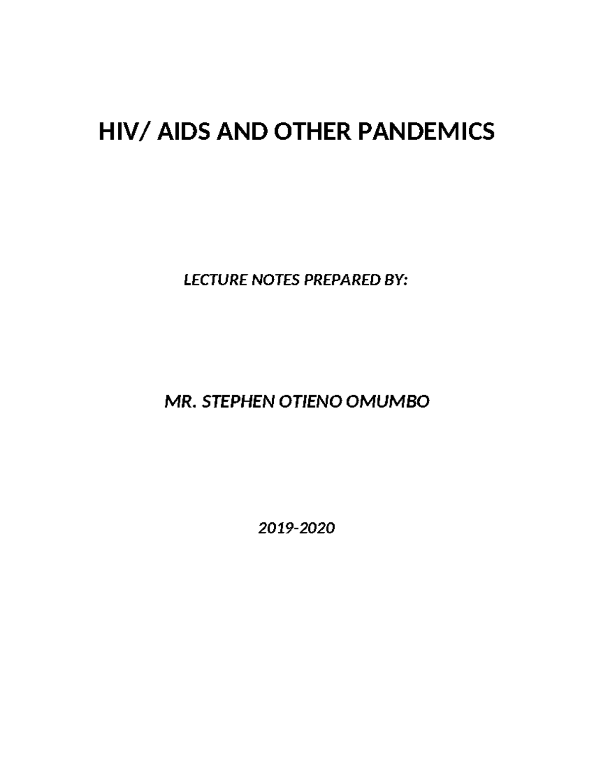 HIV/AIDS and Other Pandemics Lecture Notes (2021-2022) - Studocu