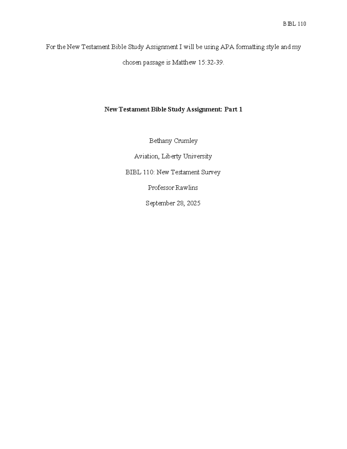 BIBL 110 New Testament Bible Study Assignment: Matthew Analysis Part 1 ...