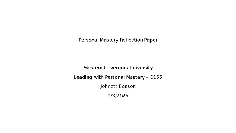 D155 Personal Mastery Reflection Paper on Leadership Skills - Studocu