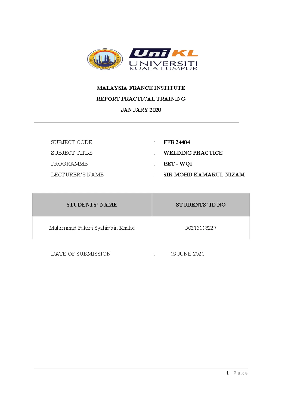 GMAW Butt Joint Welding Practice Report FWB 24404 - Studocu