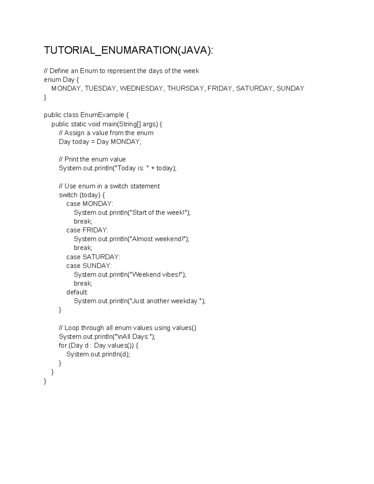 Enumeration in Java: Enum Days of the Week - COMP249 - Studocu