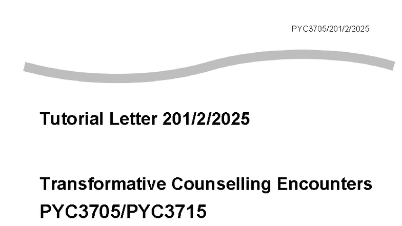 PYC3705 Transformative Counselling Encounters Feedback on Assignment 01 ...