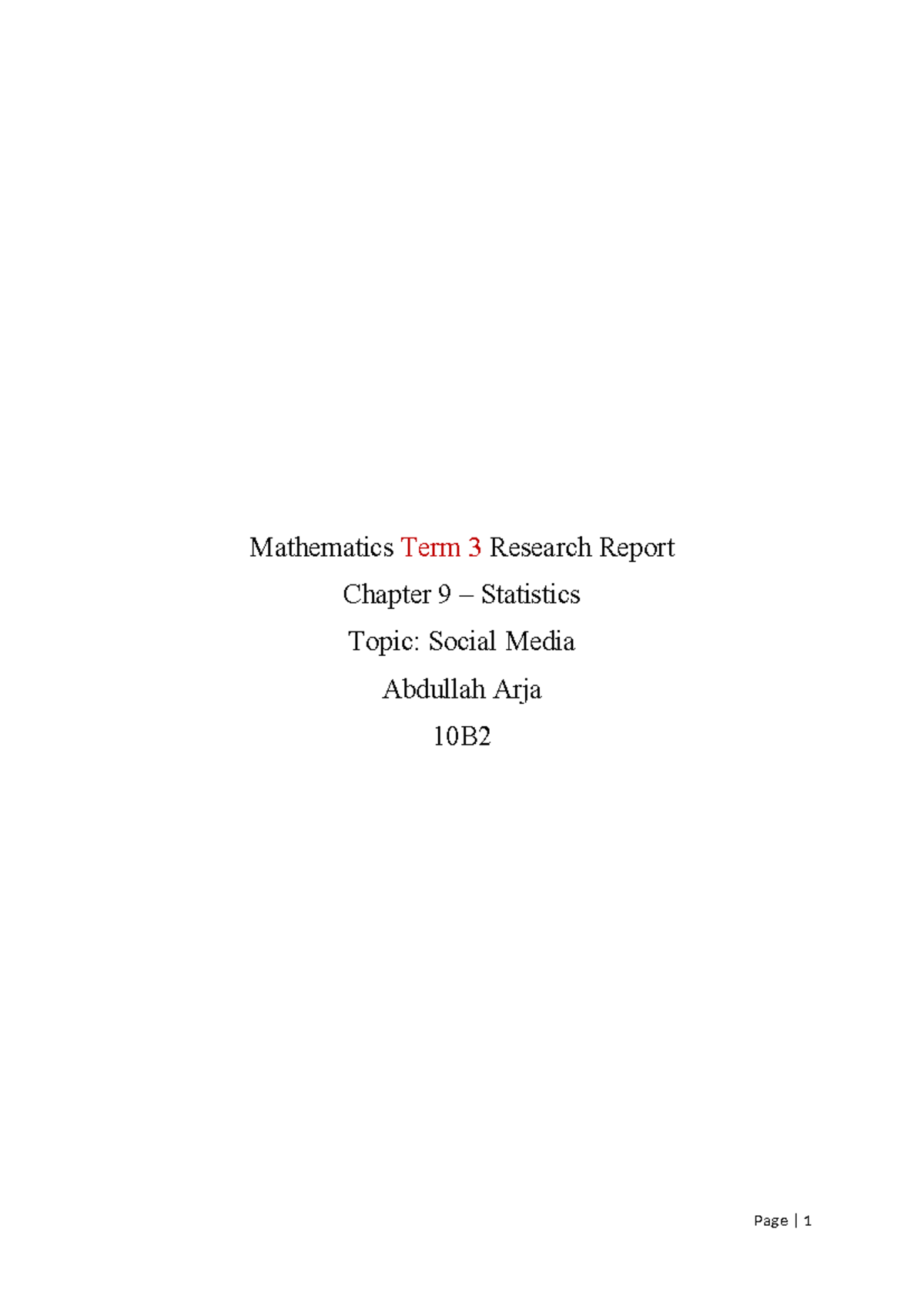 Mathematics Term 3 Research Report on Social Media Usage - 10B2 - Studocu