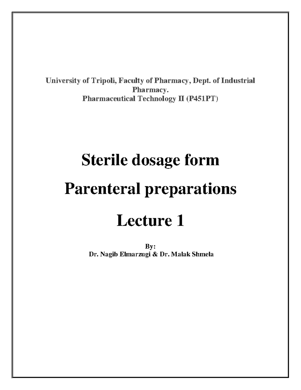 Pharmaceutical Technology II (P451PT): Lecture on Sterile Dosage Forms ...
