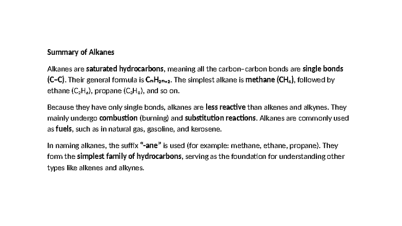 Summary of Alkanes - Summary of Alkanes Alkanes are saturated ...