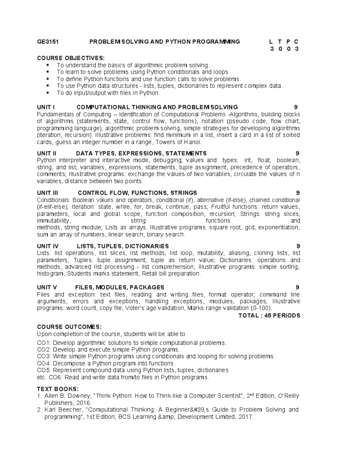 GE3151 Syllabus - GE3151 PROBLEM SOLVING AND PYTHON PROGRAMMING L T P C ...
