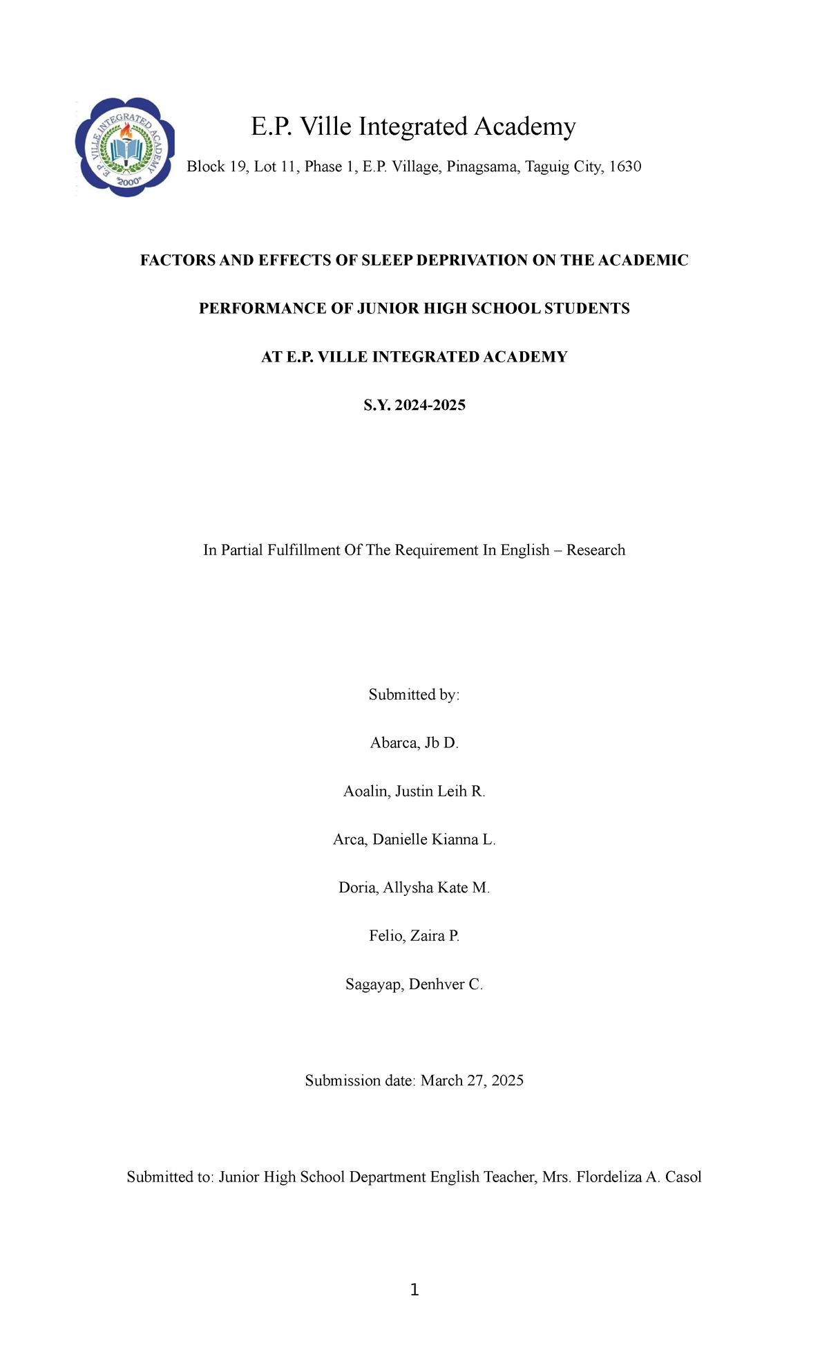 Factors and Effects of Sleep Deprivation on J.H.S. Academic Performance ...