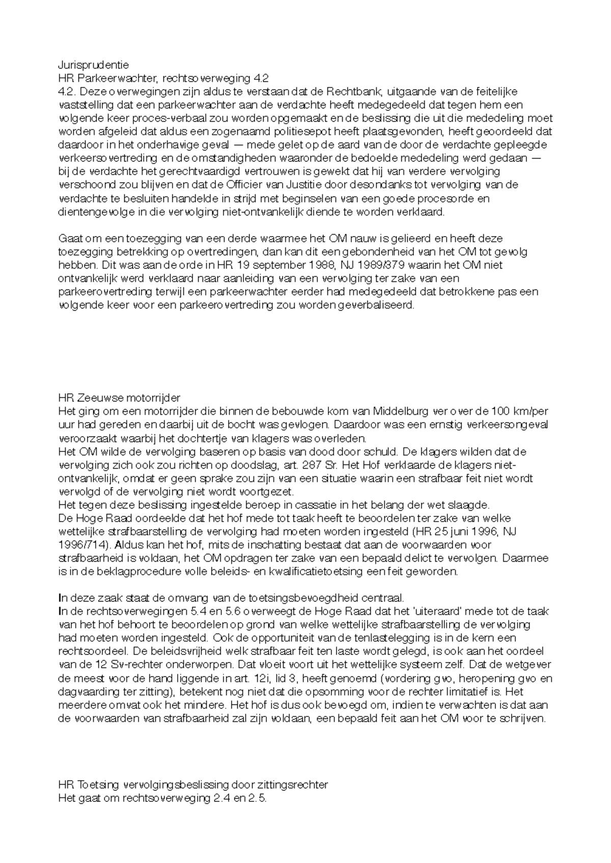 WG 5 Strafprocesrecht: Jurisprudentie en Beleidsprincipes in Vervolging ...