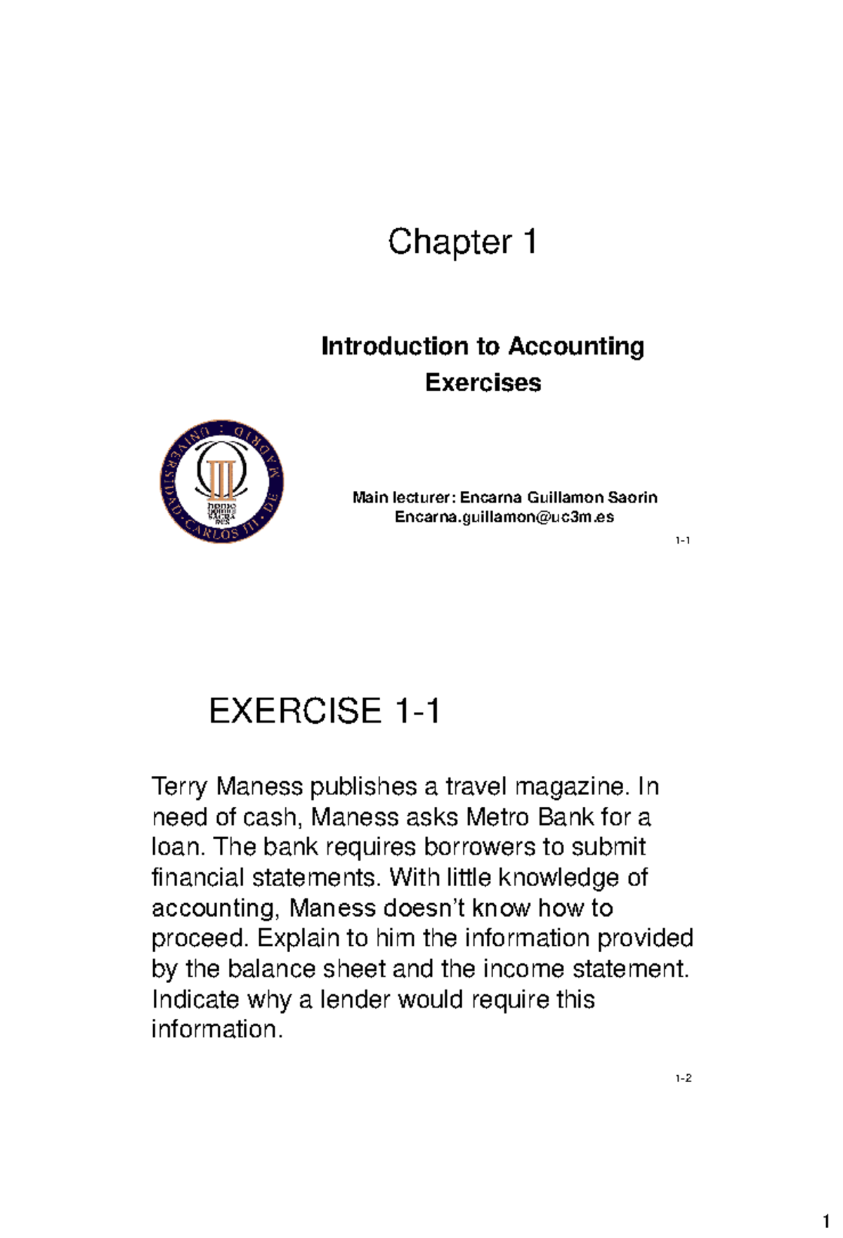 Chapter 1 Exercises Without Solutions: Accounting Practice Tasks - Studocu