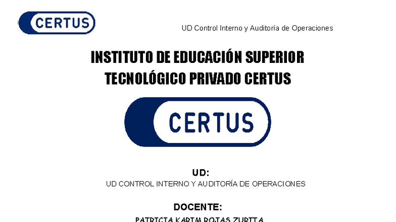 UD Control Interno y Auditoría de Operaciones - Informe AA3 - Studocu