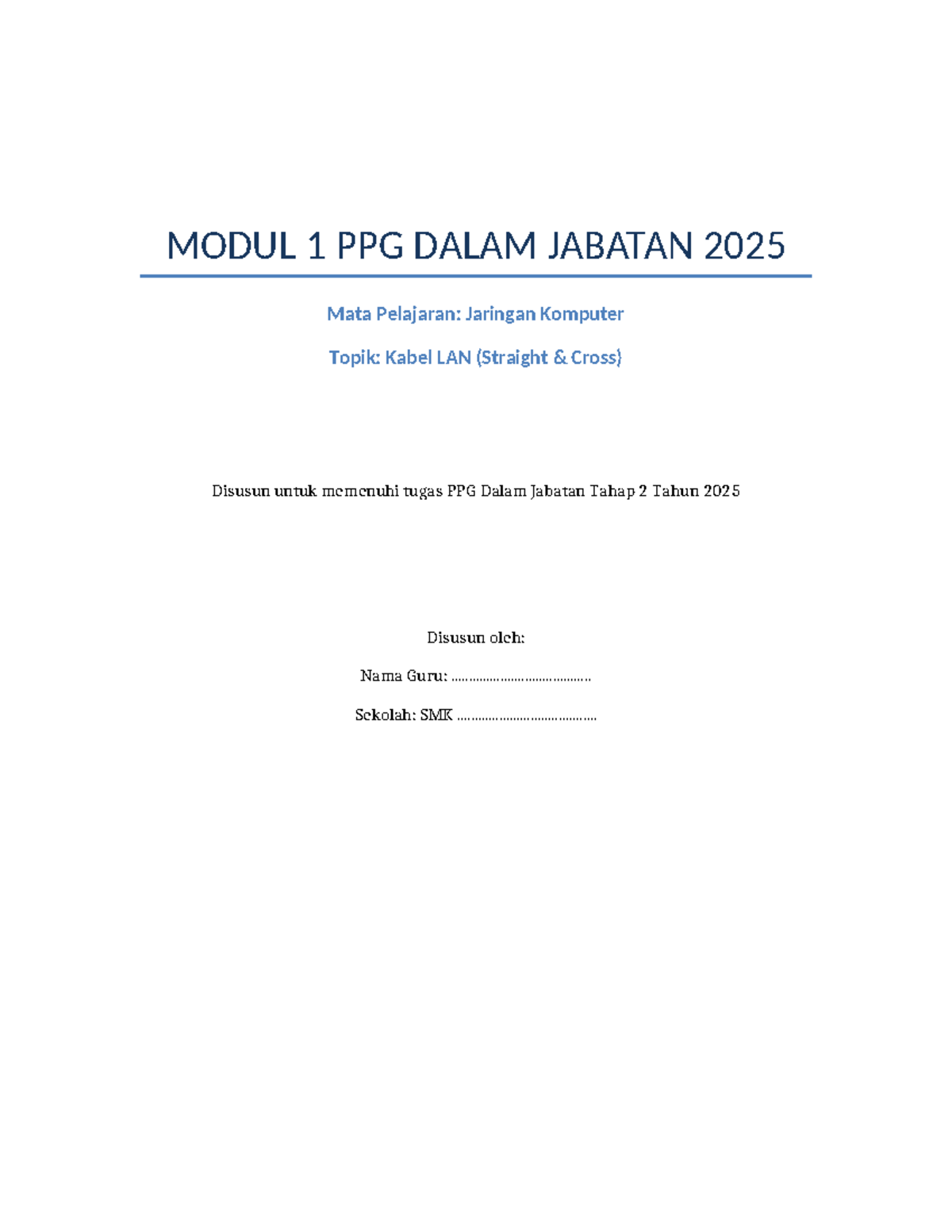 Modul 1 PPG 2025: Kabel LAN (Straight & Cross) - Materi Lengkap - Document Preview