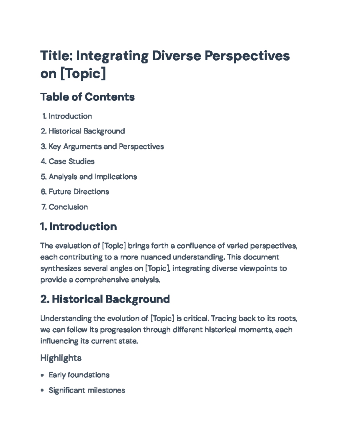 Integrating Diverse Perspectives on [Topic]: A Comprehensive Analysis ...