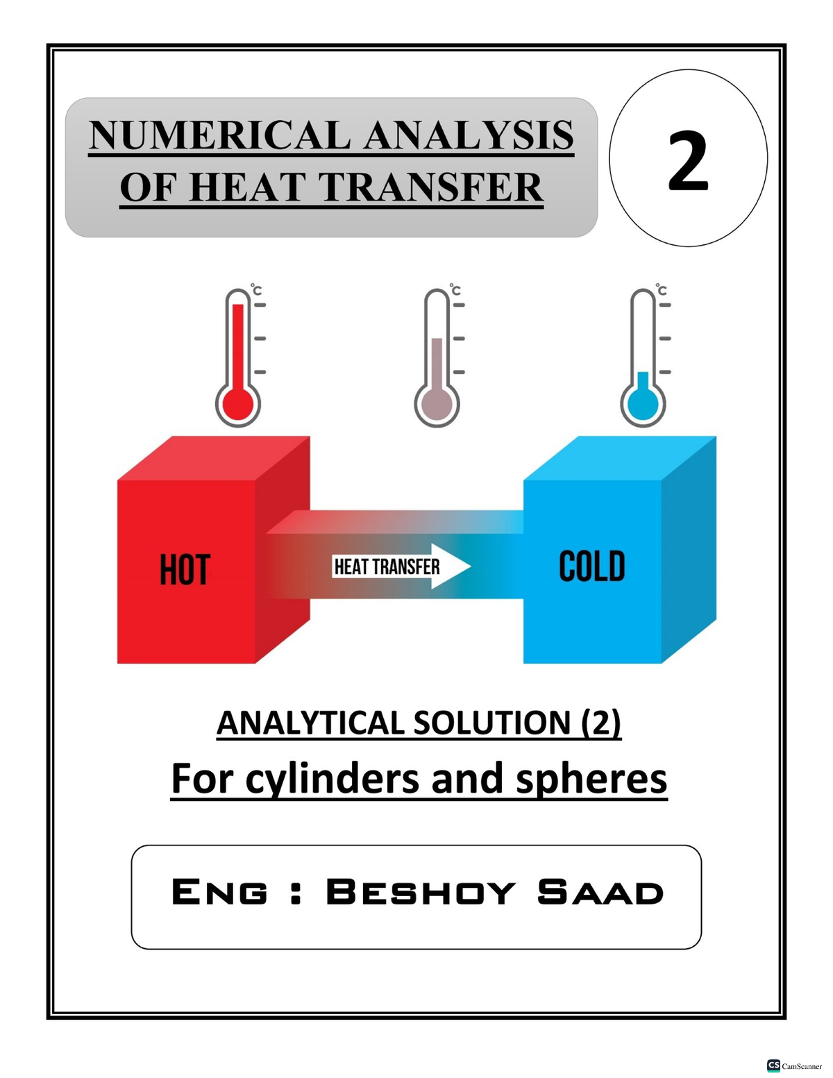 NUMERICAL ANALYSIS 2: HEAT TRANSFER ANALYTICAL SOLUTIONS (ENG) - Studocu