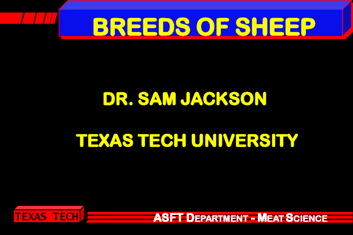 Breeds of Sheep Overview - AS 1301 - Texas Tech Meat Science - Studocu