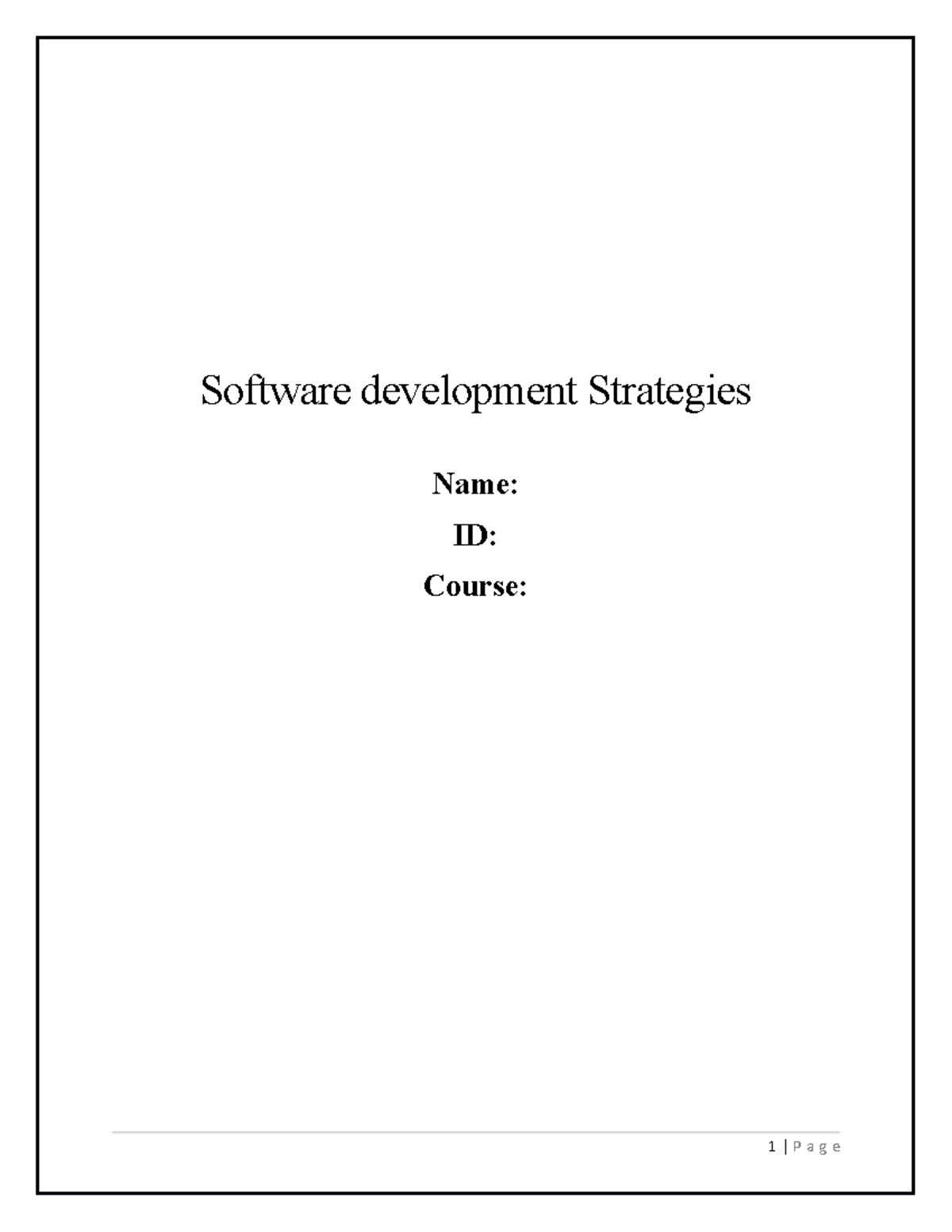 Software Development Strategies: A Comprehensive Analysis of Models ...