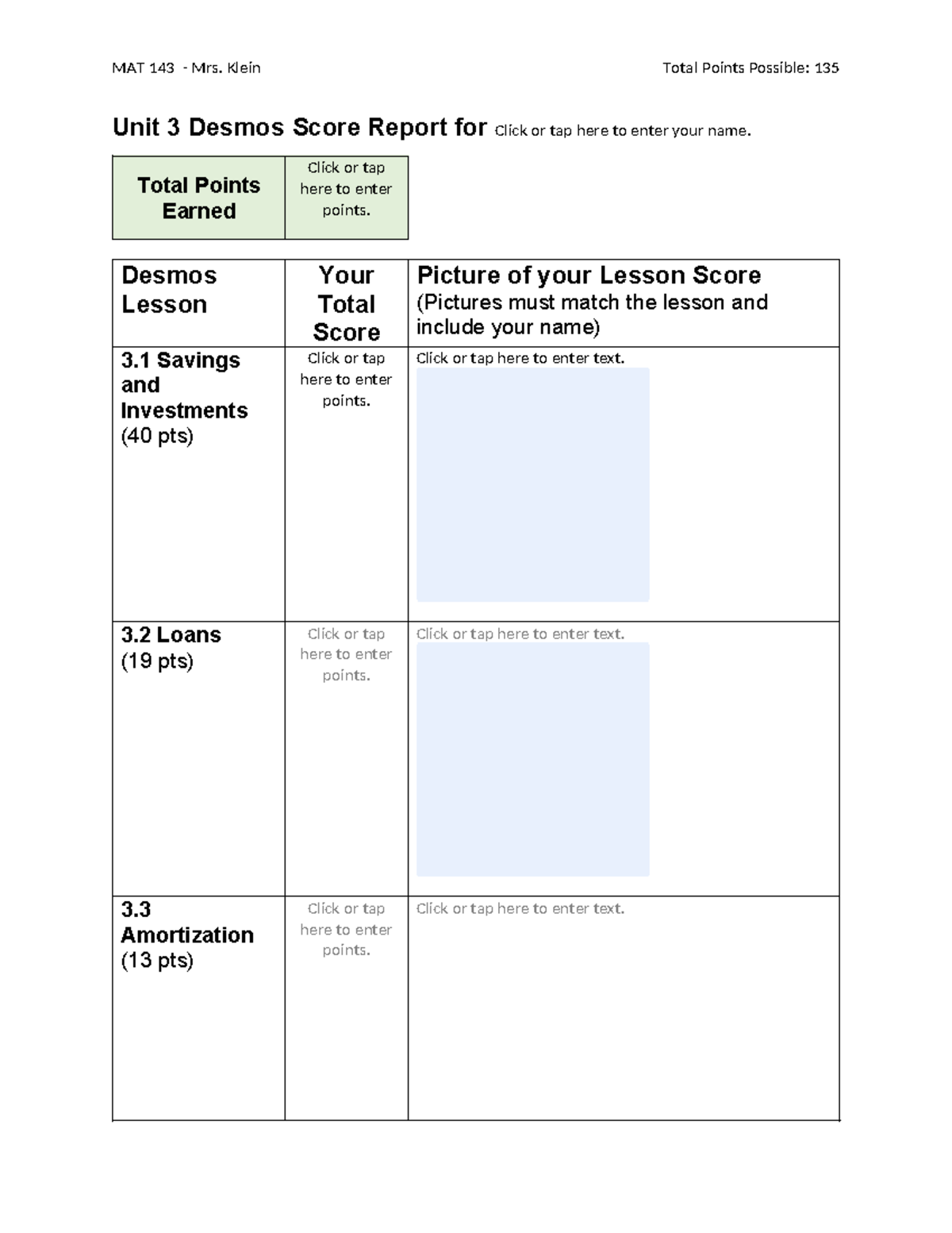 Unit 3 Desmos Score Report - MAT 143 - Mrs. Klein Total Points Possible ...