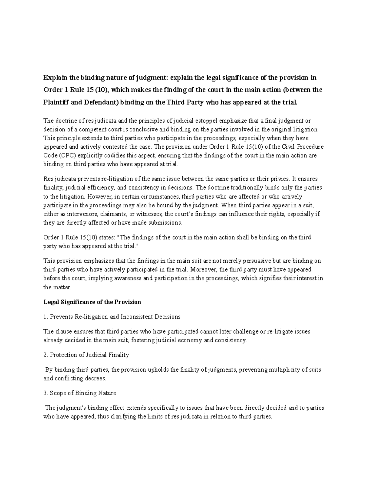 Civil Procedure - Binding Nature of Judgment & Order 1 Rule 15(10 ...