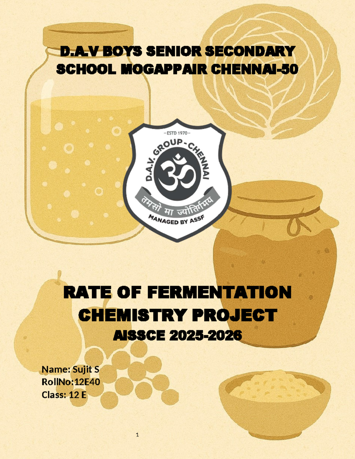 AISSCE Class 12 E Chemistry Project: Rate of Fermentation Study - Studocu