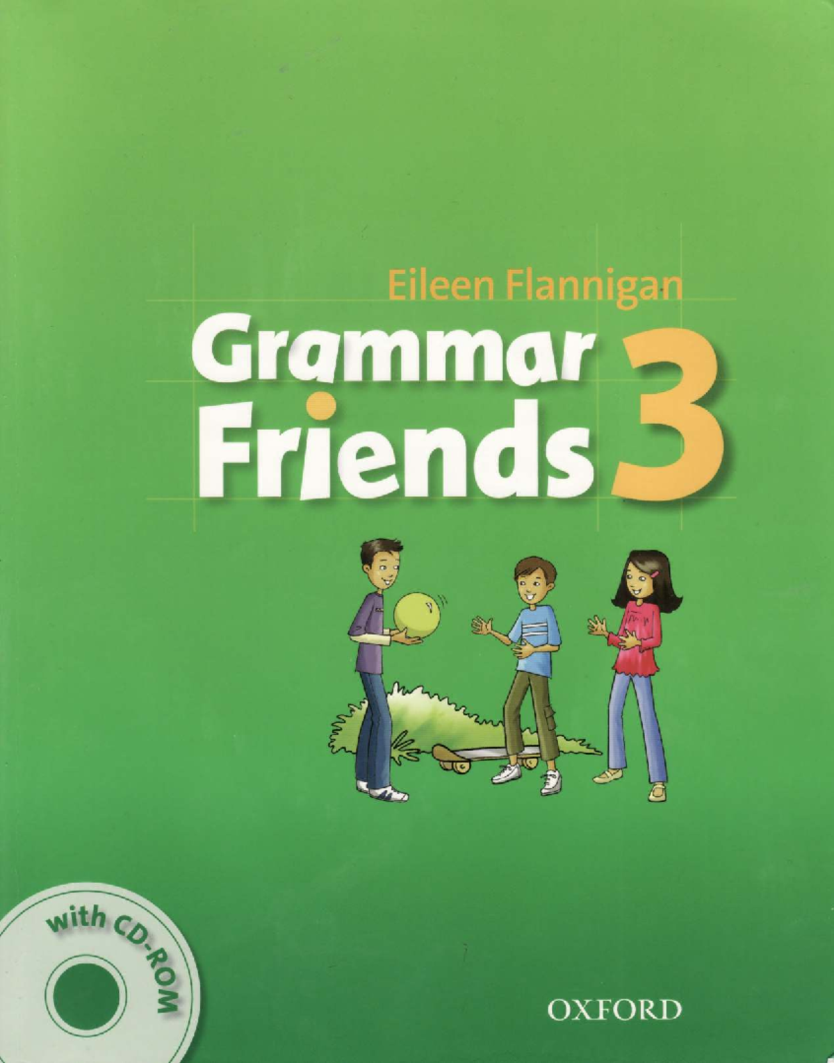 Grammar Friends 3 Student's Book - Comprehensive Overview - Studocu