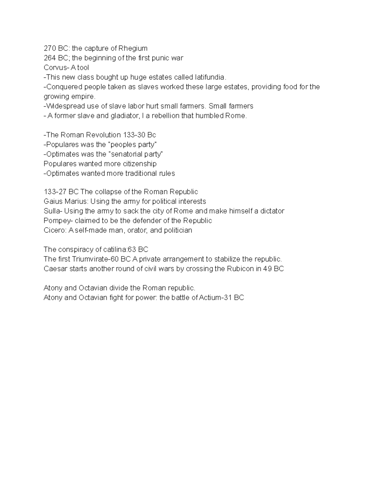 History 150 Notes - 270 BC: the capture of Rhegium 264 BC; the ...