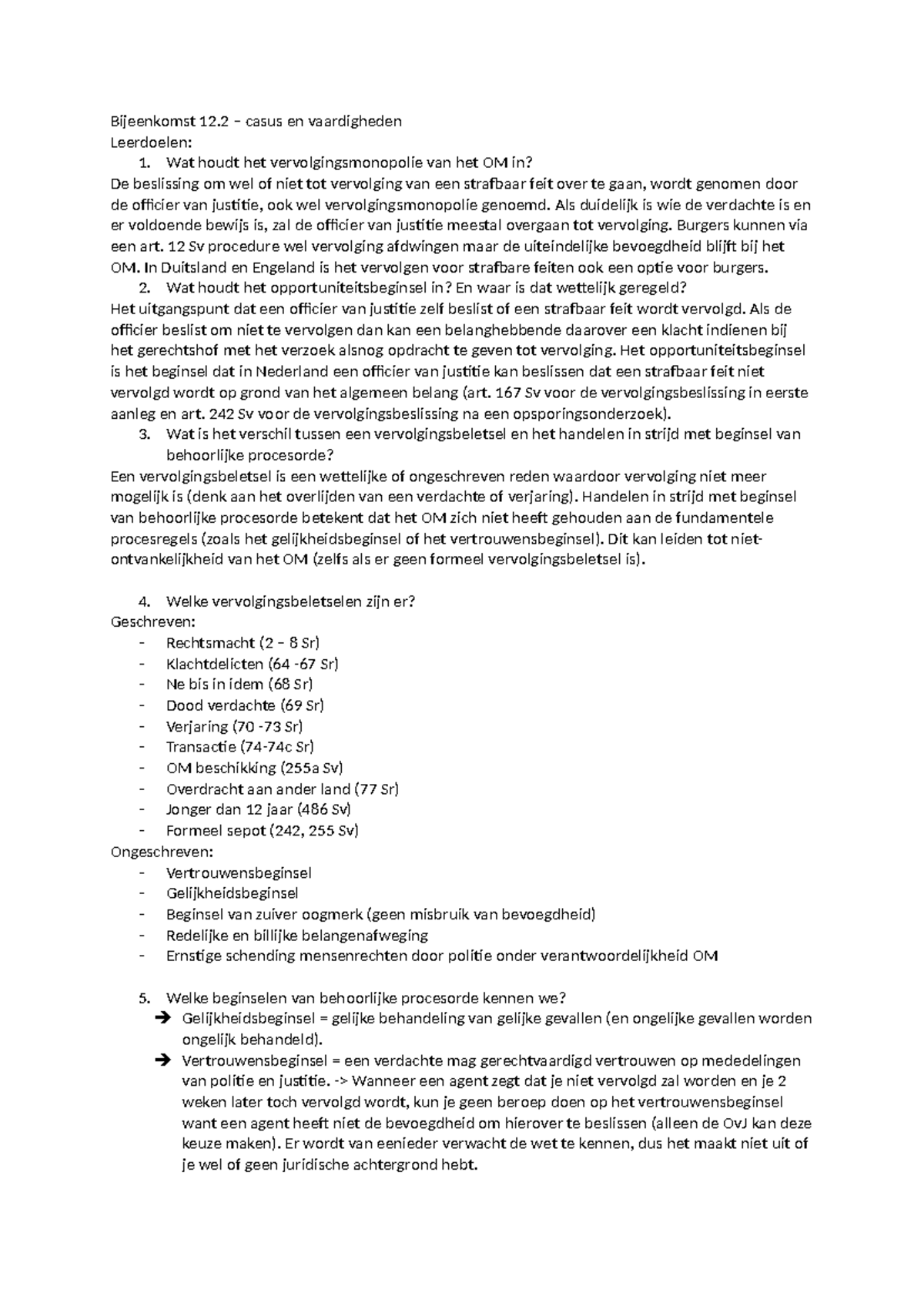Bijeenkomst 12.2: Vervolging en Procesorde in het Strafrecht - Studeersnel