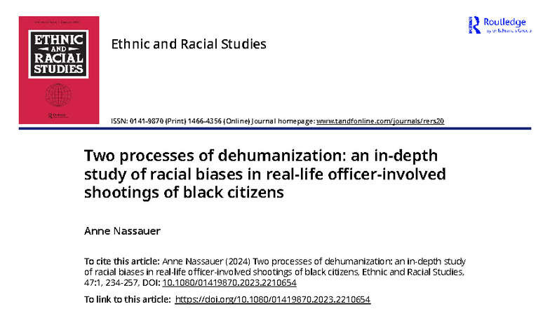 Two Processes of Dehumanization: Racial Biases in OIS of Black Citizens ...