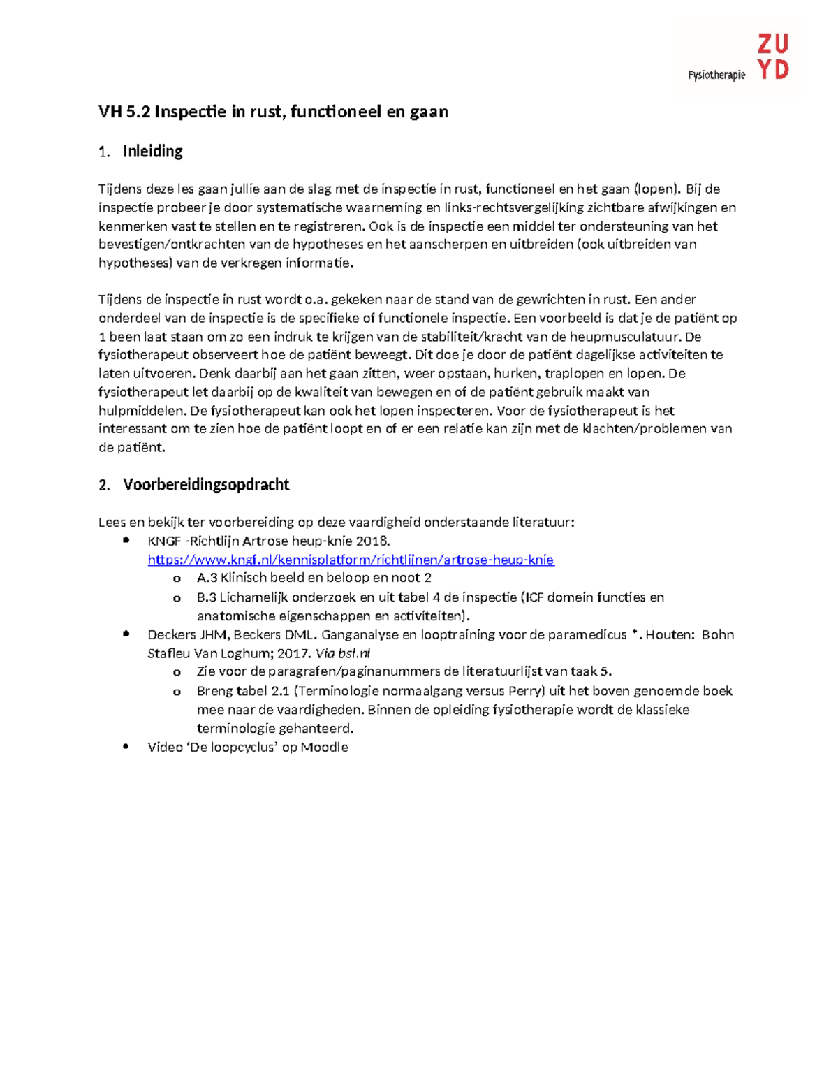 VH 5.2 Inspectie in Rust en Functioneel Lopen: Instructies en ...
