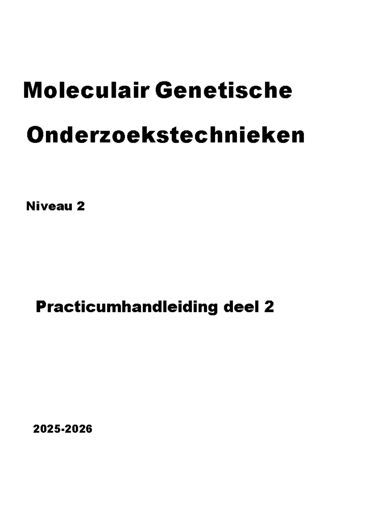 MGOT 25-26 Practicumhandleiding: Mapping van Mutant Genen in ...
