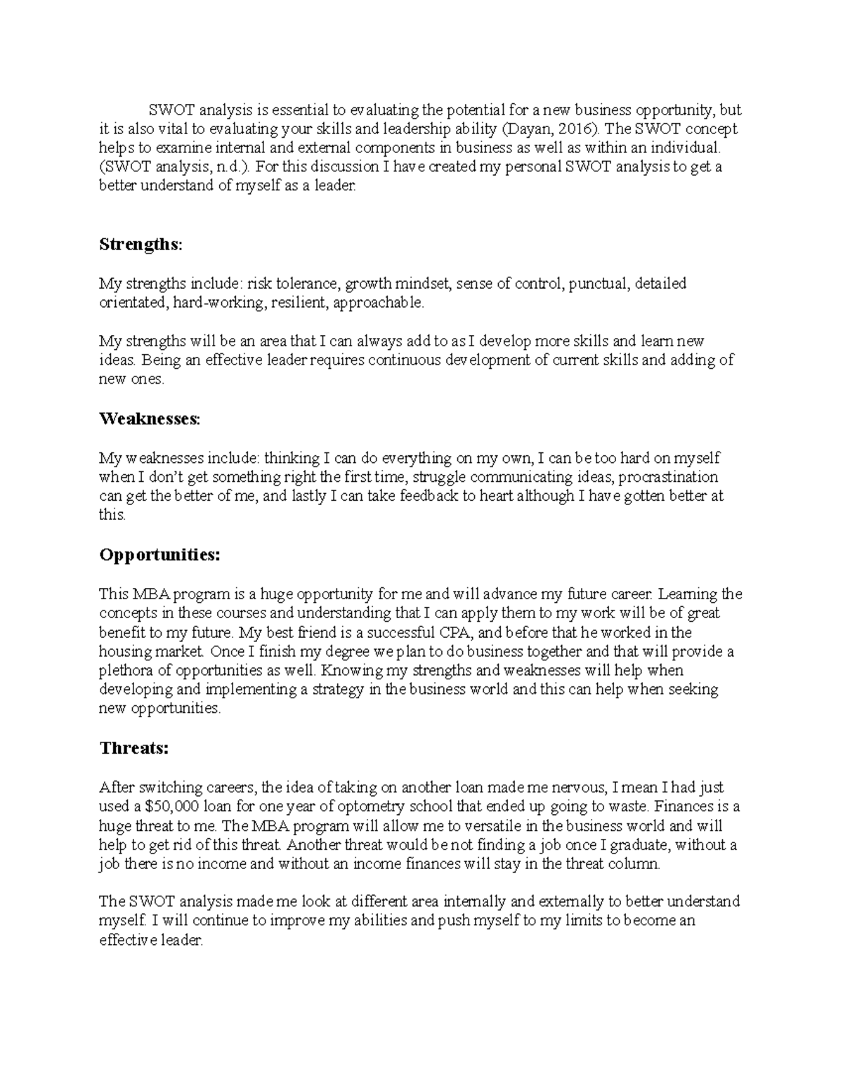 SWOT Analysis Unit 4 Discussin 1 - SWOT analysis is essential to ...