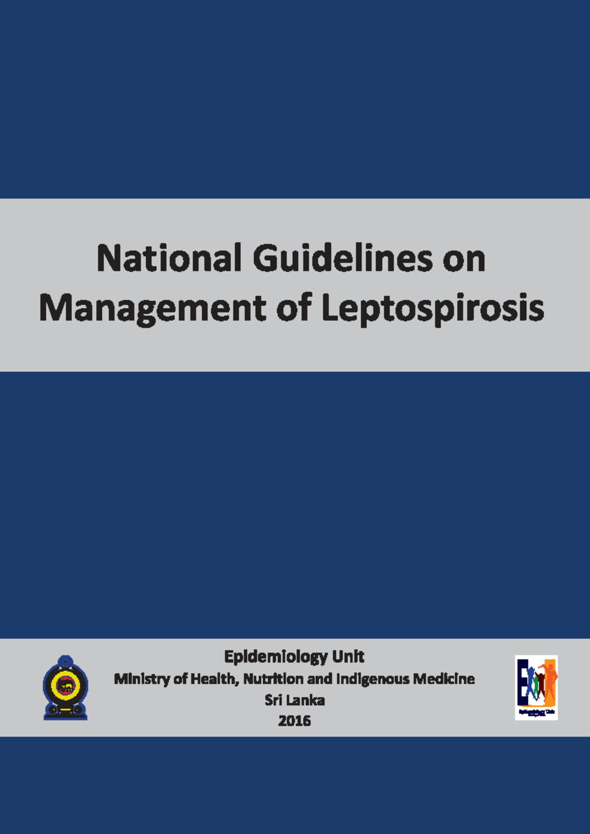 National Guidelines for Leptospirosis Management in Sri Lanka - Studocu