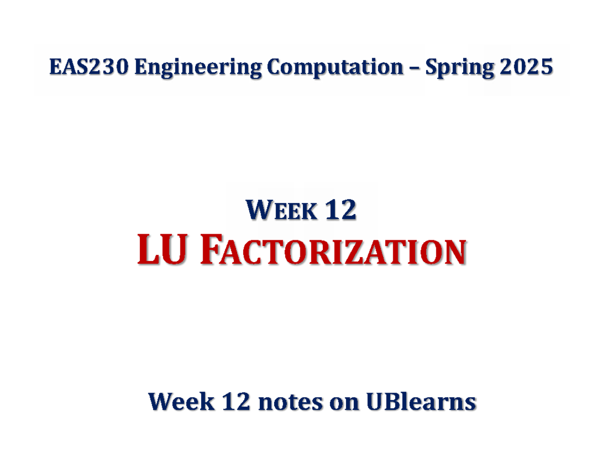 LU Factorization and Solving Linear Systems - EAS230 Final Exam Notes ...