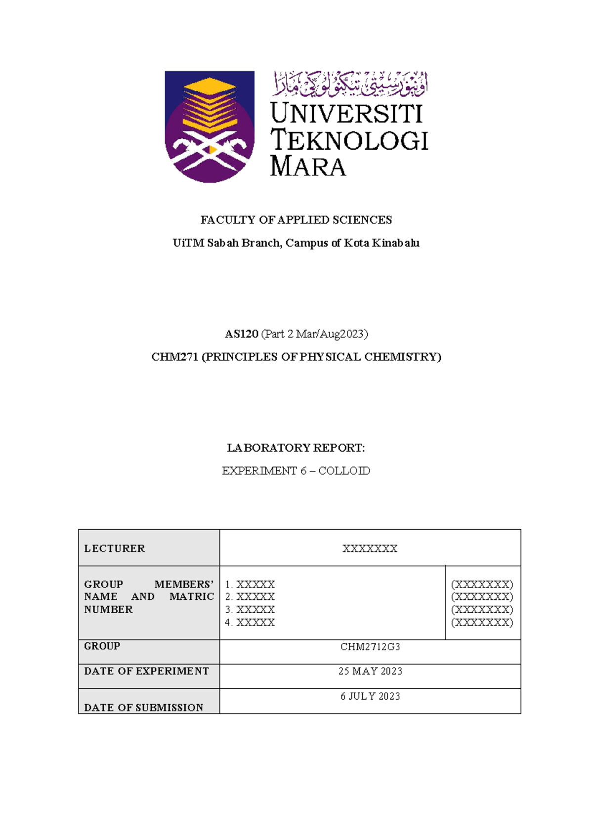 [S] CHM271 Experiment 6 ( Colloid) - FACULTY OF APPLIED SCIENCES UiTM ...