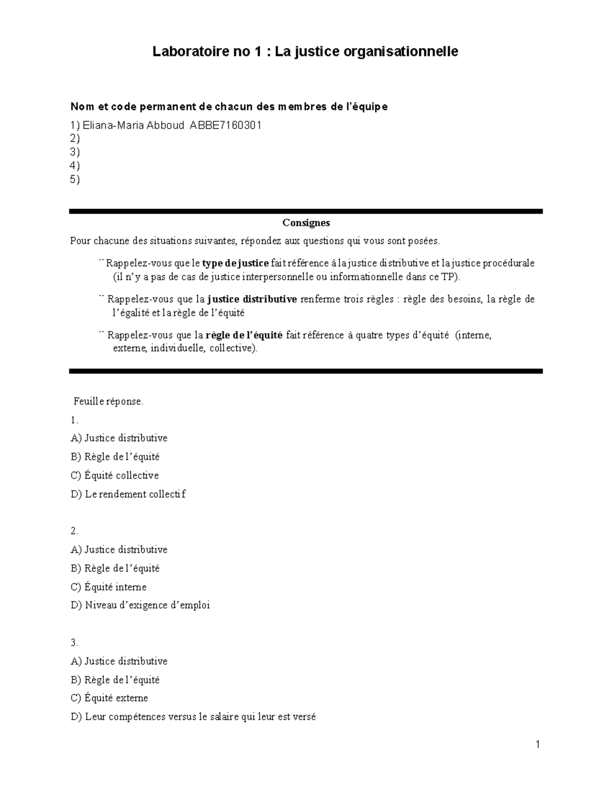 Cas 1 orh1640 - Laboratoire no 1 : La justice organisationnelle Nom et ...