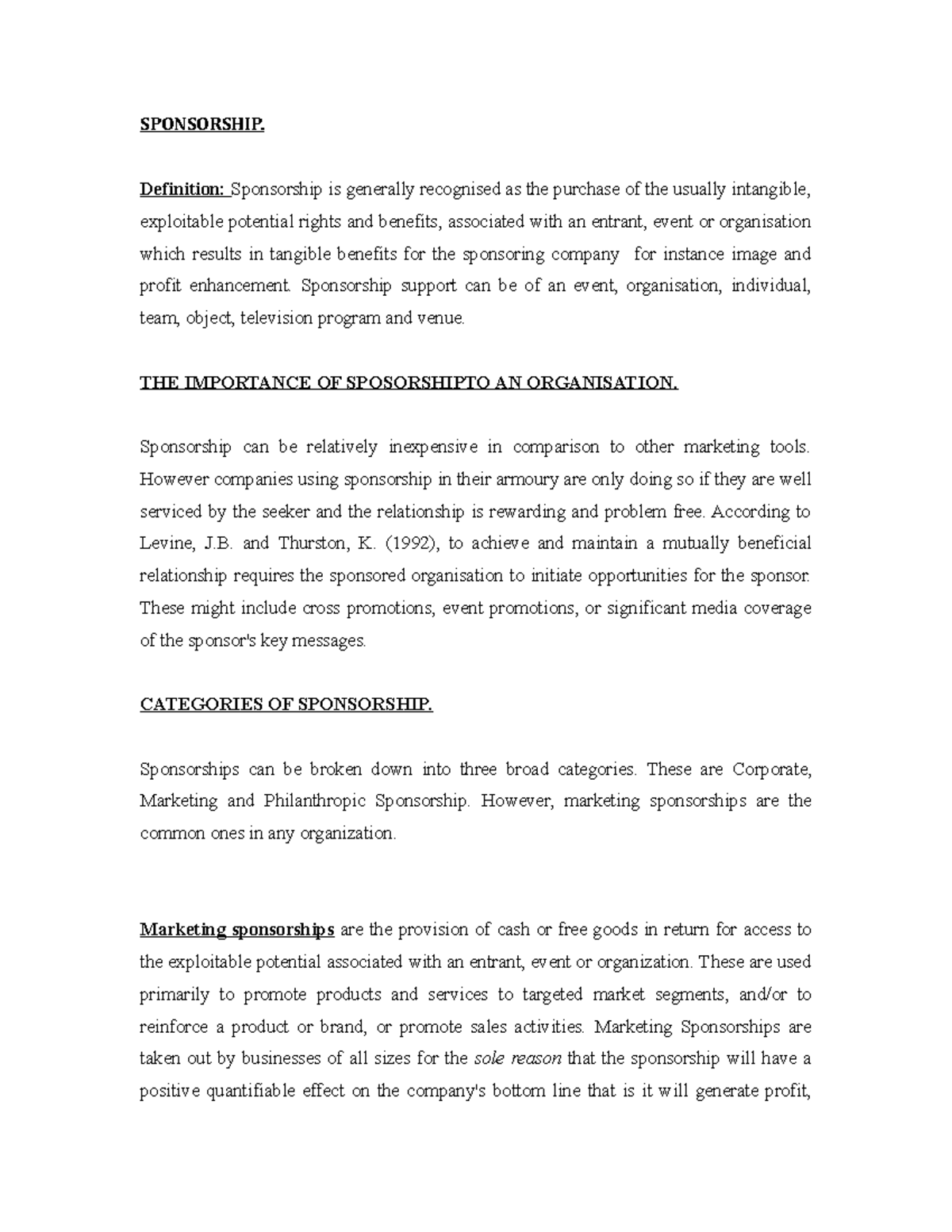 Sponsorship - Grade: A+ - SPONSORSHIP. Definition: Sponsorship is ...