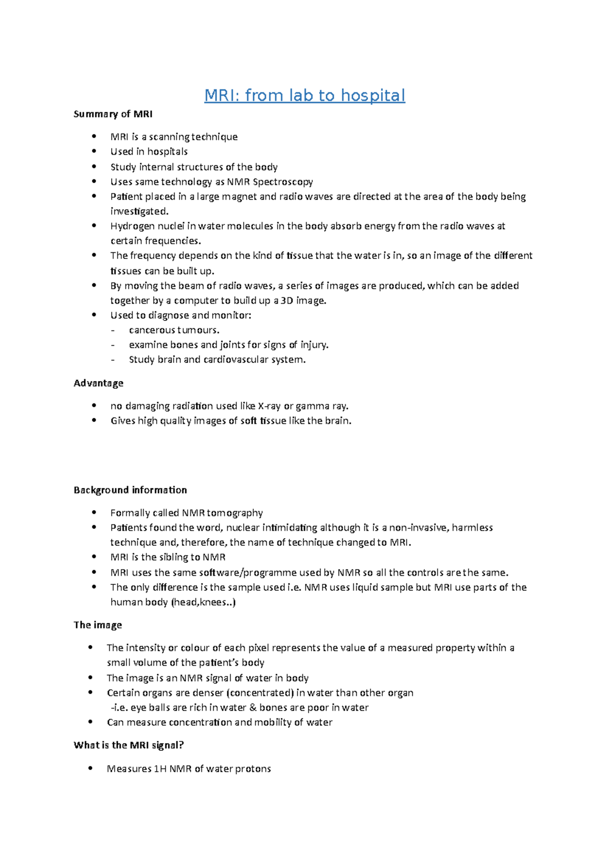 15. Lecture 20 Notes - MRI: from lab to hospital Summary of MRI MRI is ...