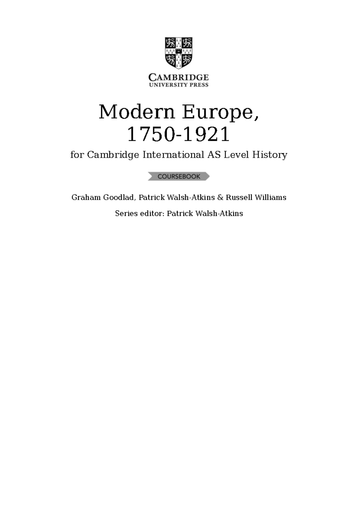 AS Level History: Modern Europe (1750-1921) Coursebook Overview - Studocu