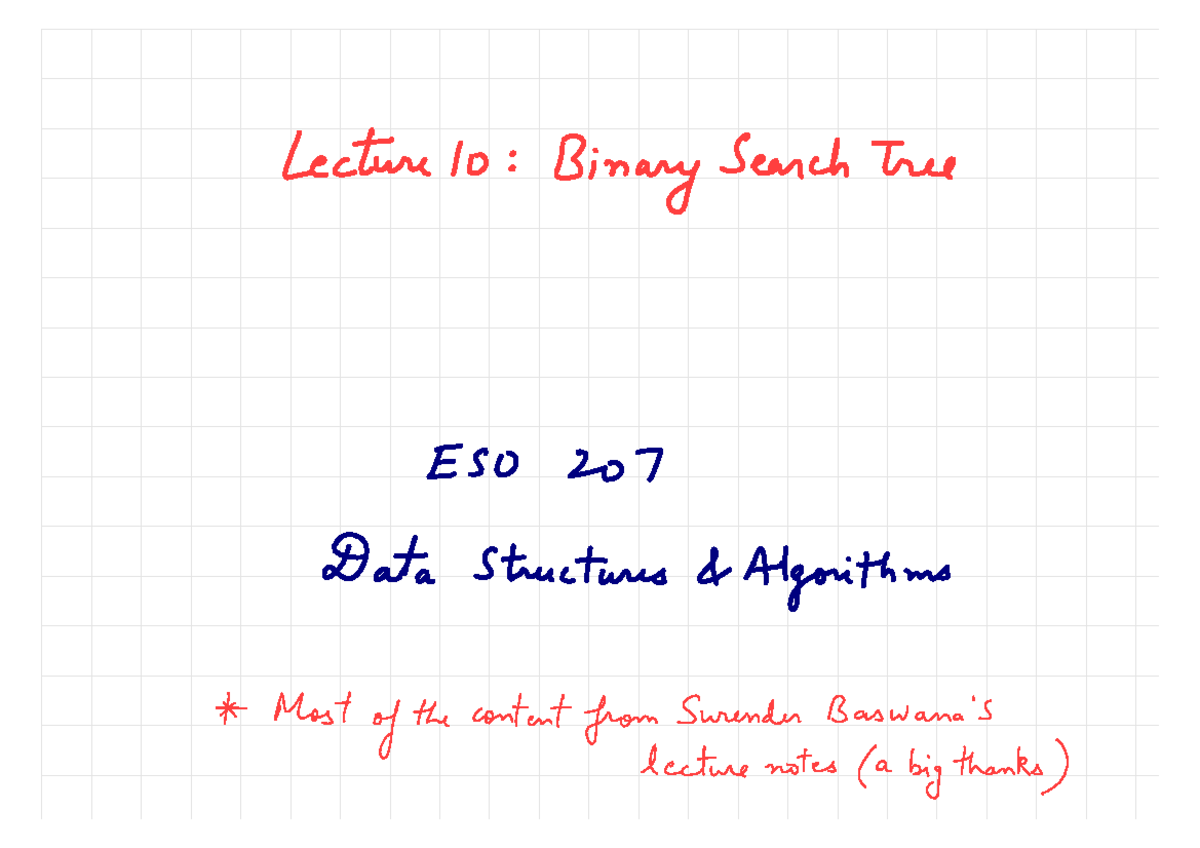 ESO 207 Lecture 10: Understanding Binary Search Trees and Their ...