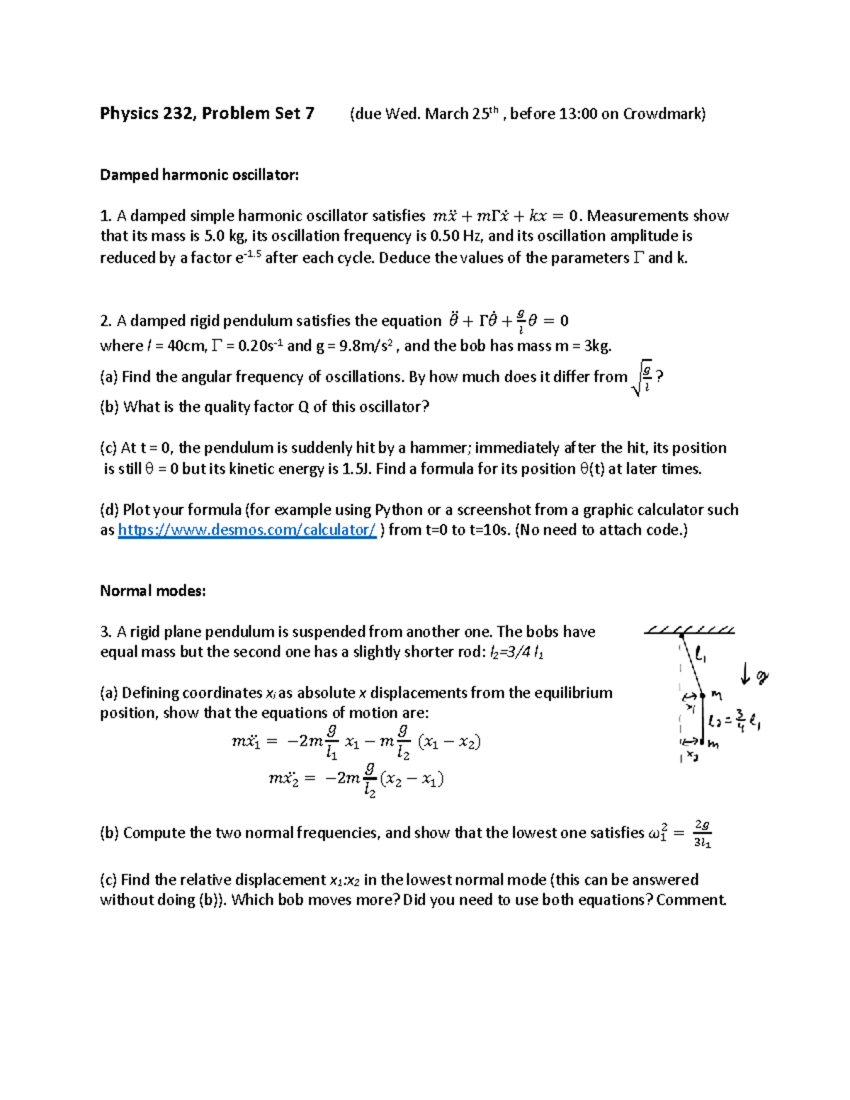 Physics 232: Problem Set 7 - Damped Oscillators & Normal Modes - Studocu