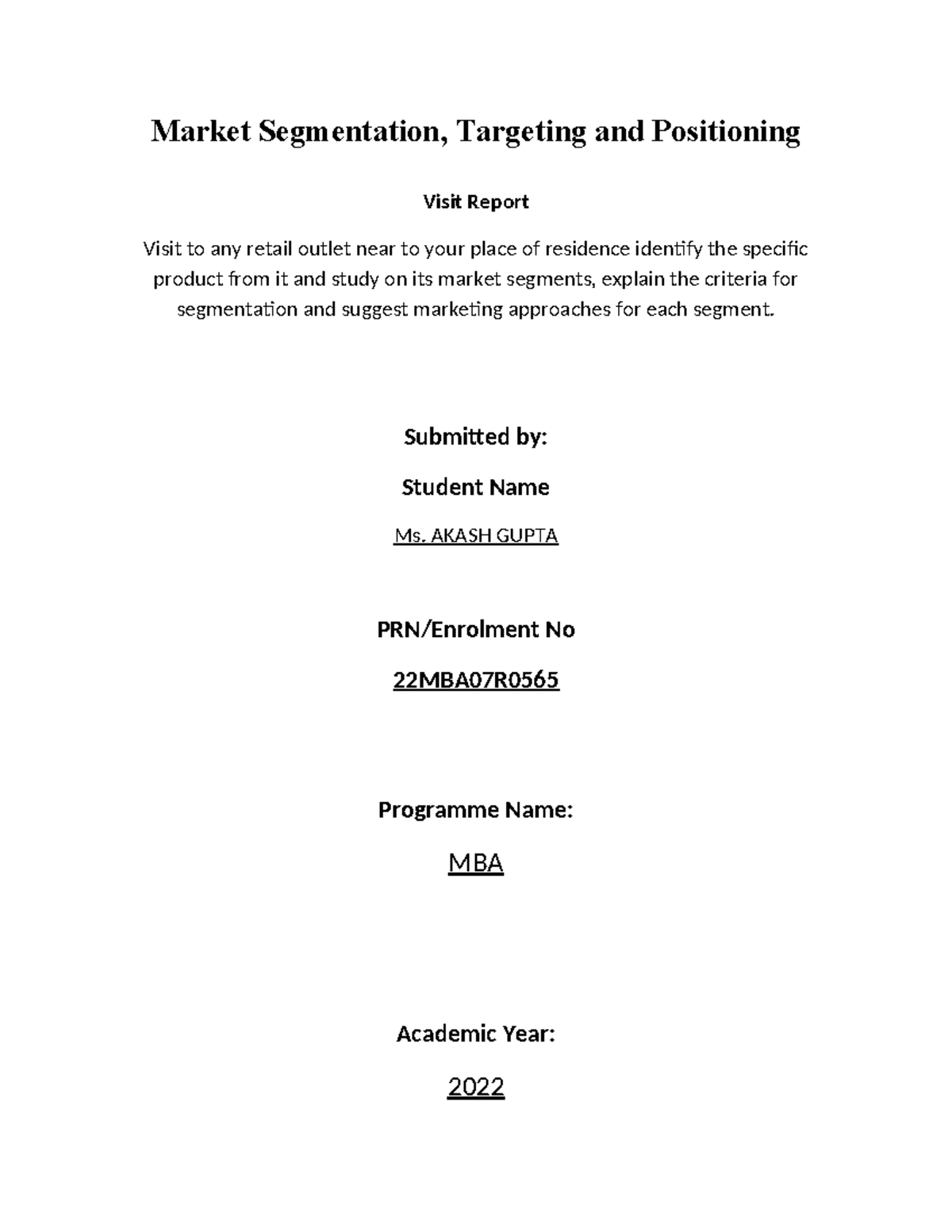 MBA assignment - please find attached . - Market Segmentation ...