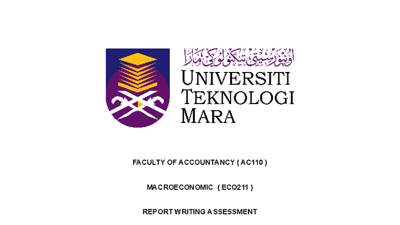 ECO211 Assignment Report (2) - FACULTY OF ACCOUNTANCY ( AC110 ...