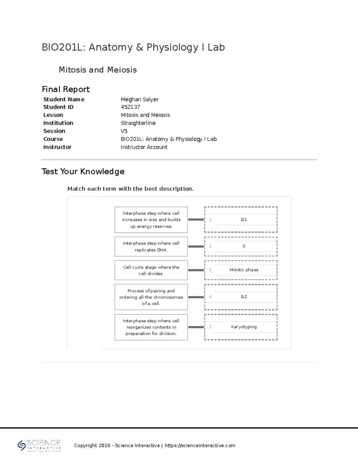 BIO201L: Anatomy Physiology I Lab Final Report on Mitosis & Meiosis ...