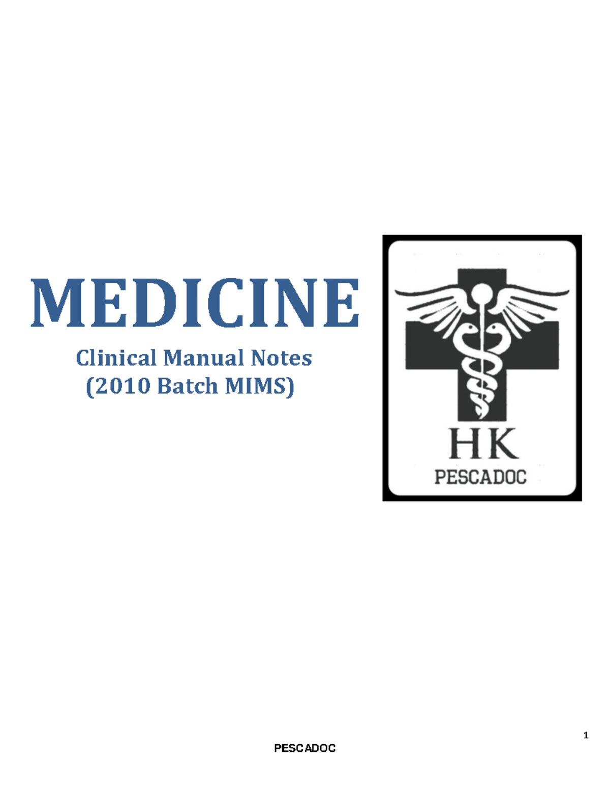 Clinical Medicine Notes (2010 Batch MIMS) - Essential Guidelines - Studocu