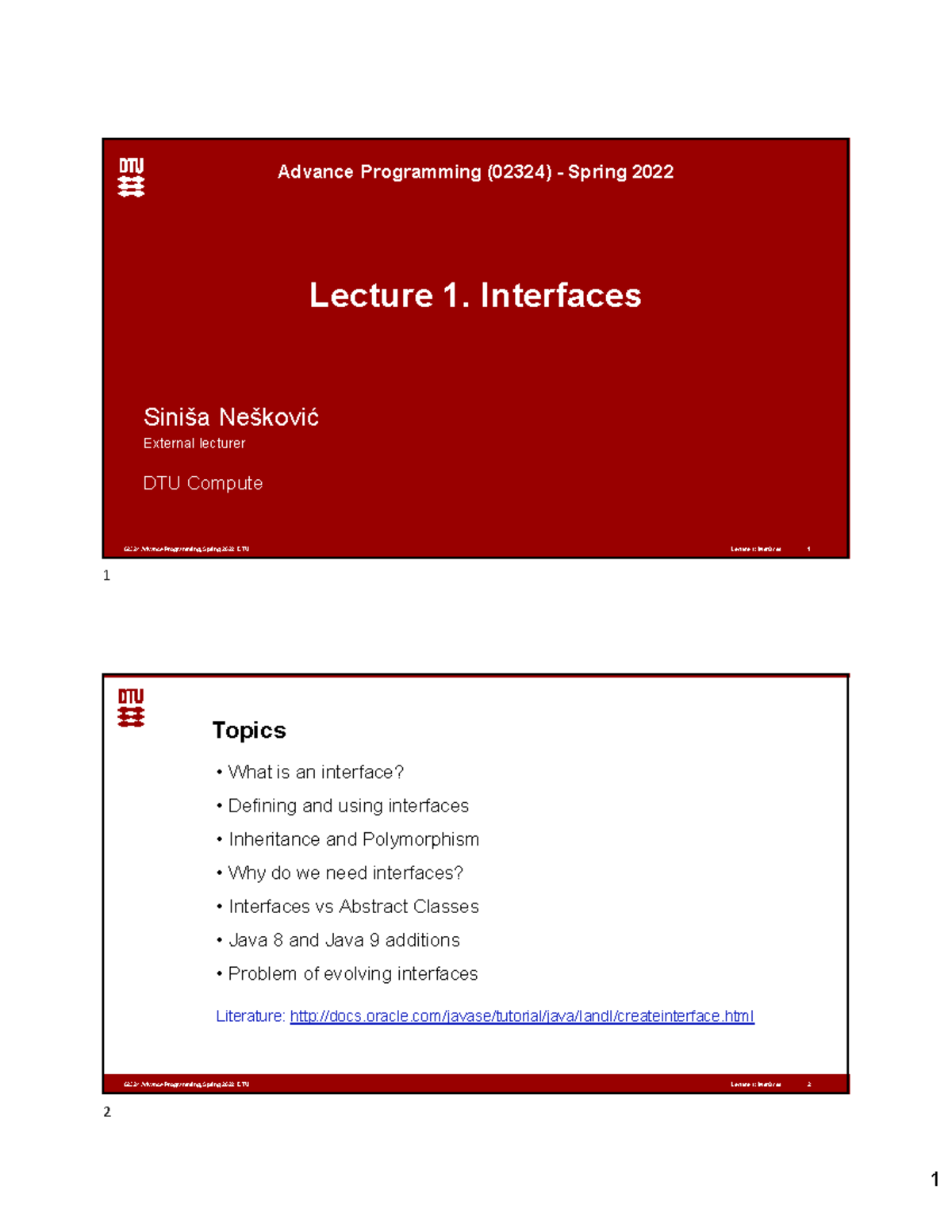 DTU02324 Advance Programming Spring 2022 Lecture 1: Interfaces Overview ...