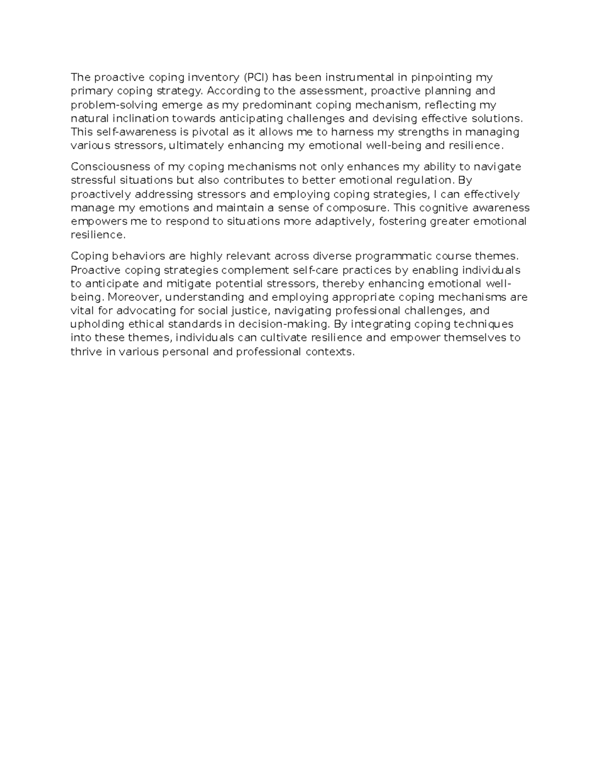 Discussion 4-1 - The proactive coping inventory (PCI) has been ...