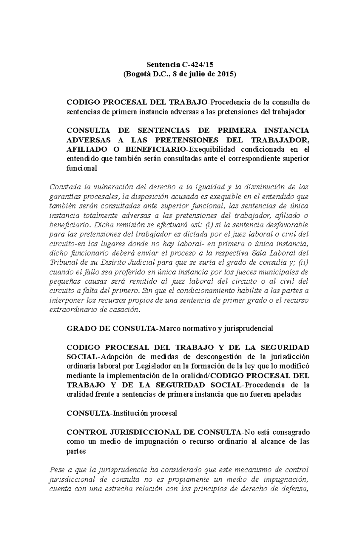 Sentencia C-424/2015 Laboral: Consulta y Derechos del Trabajador - Studocu